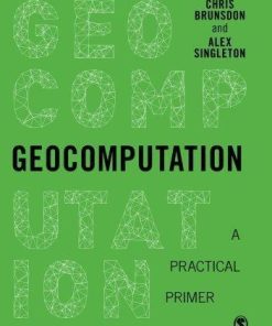 Geocomputation A Practical Primer