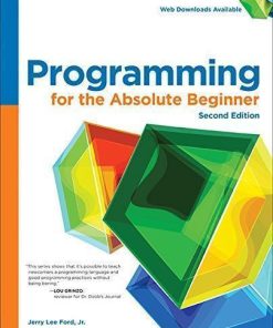 Programming For The Absolute Beginner 2Nd