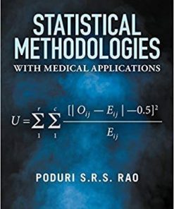 Statistical Methodologies With Medical Applications