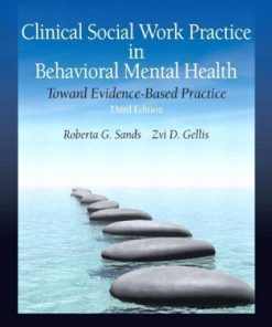 Clinical Social Work Practice In Behavioral Mental Health Toward Evidence Based Practice 3Rd