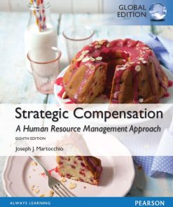 Strategic Compensation 8th 8E Joseph Martocchio