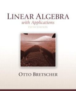 Linear Algebra With Applications 5Th