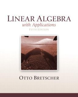 Linear Algebra With Applications 5Th