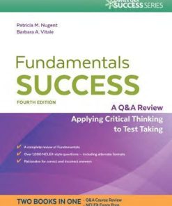 Fundamentals Success A Q A Review Applying Critical Thinking To Test Taking 4Th