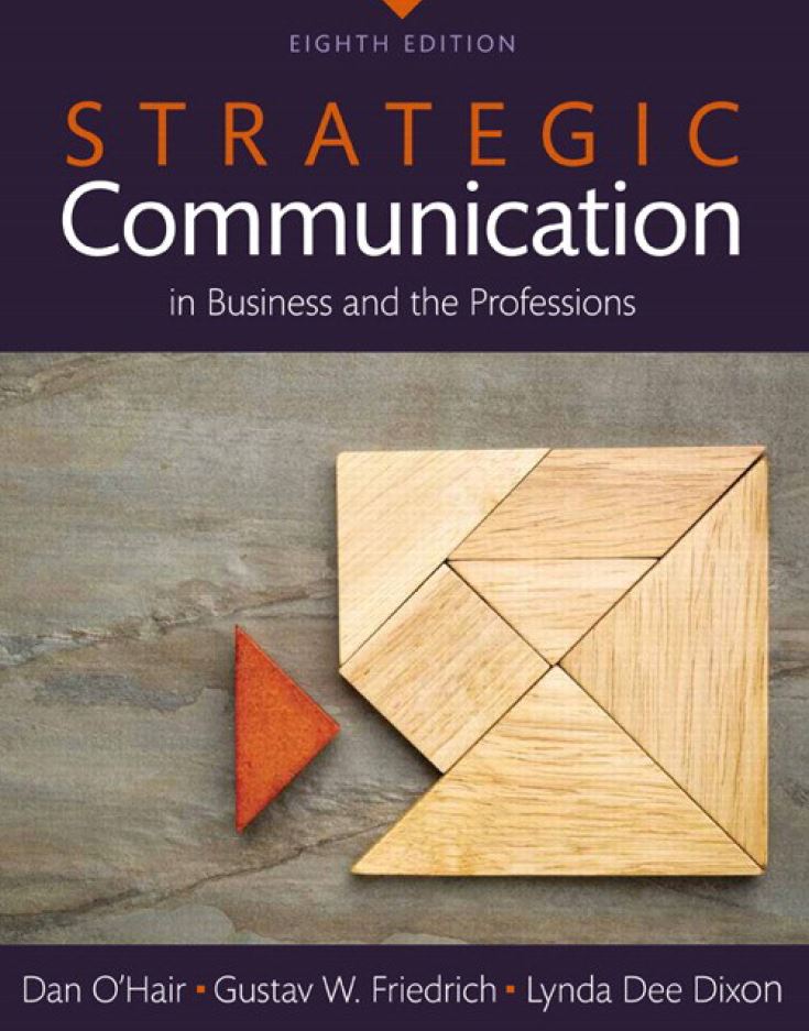 Strategic Communication in Business and the Professions 8th 8E