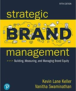 Strategic Brand Management Building Measuring and Managing Brand Equity 5th