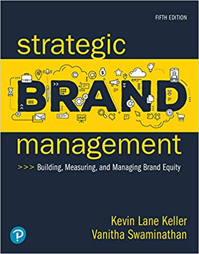 Strategic Brand Management Building Measuring and Managing Brand Equity 5th