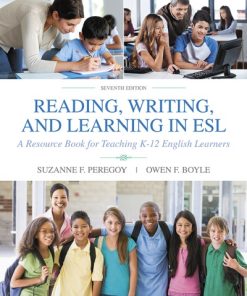 Reading Writing and Learning in ESL A Resource Book for K12 Teachers