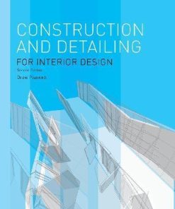 Construction And Detailing For Interior Design 2Nd
