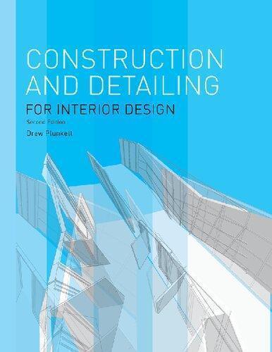 Construction And Detailing For Interior Design 2Nd