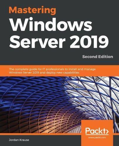 Mastering Windows Server 2019 2Nd