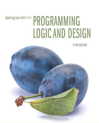 Starting Out With Programming Logic And Design 5Th Whats New In Computer Science 5Th
