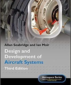 Design And Development Of Aircraft Systems Aerospace Series 3Rd