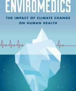 Enviromedics The Impact Of Climate Change On Human Health