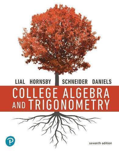 College Algebra And Trigonometry 7th