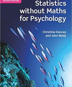 Statistics Without Maths for Psychology 7th