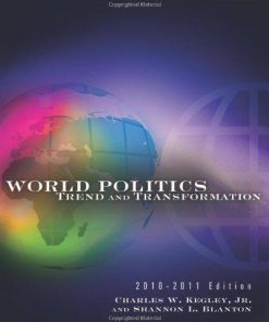 World Politics Trend And Transformation 2010 2011 13Th