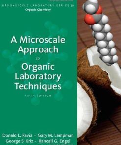 A Microscale Approach To Organic Laboratory Techniques 5Th