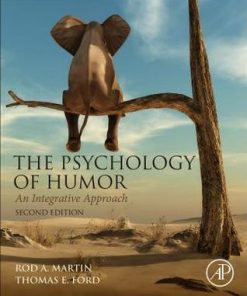 The Psychology Of Humor An Integrative Approach 2Nd