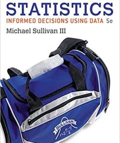 Statistics Informed Decisions Using Data 5th