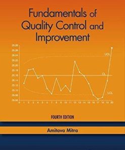 Fundamentals Of Quality Control And Improvement