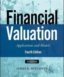 Financial Valuation Applications And Models 4Th