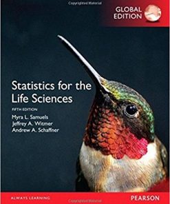 Statistics for the Life Sciences 5th Global