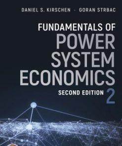 Fundamentals Of Power System Economics 2Nd