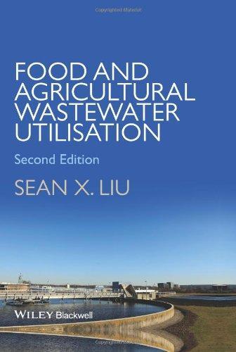Food And Agricultural Wastewater Utilization And Treatment 2Nd