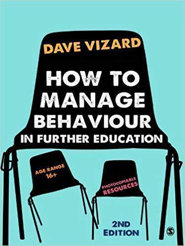How To Manage Behaviour In Further Education 2Nd