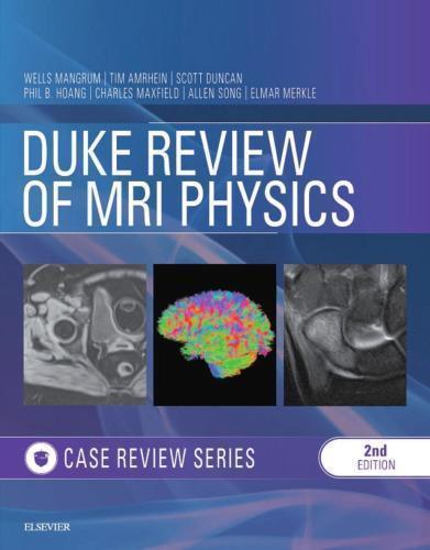 Duke Review Of Mri Physics 2Nd