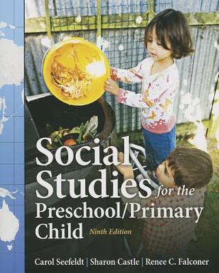 Social Studies For The Preschool Primary Child 9Th