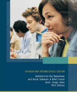 Statistics For The Behavioural And Social Sciences 5Th