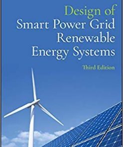 Design Of Smart Power Grid Renewable Energy Systems 3Rd