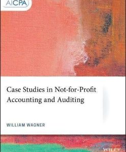 Case Studies In Not For Profit Accounting And Auditing