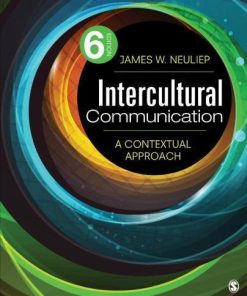 Intercultural Communication A Contextual Approach 6Th