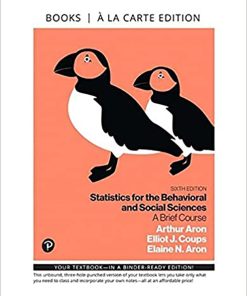 Statistics for the Behavioral and Social Sciences 6th 6E