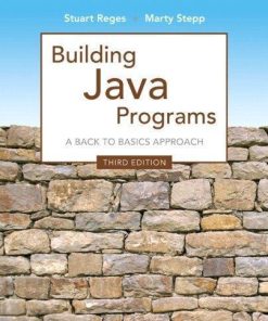 Building Java Programs A Back To Basics Approach 3Rd