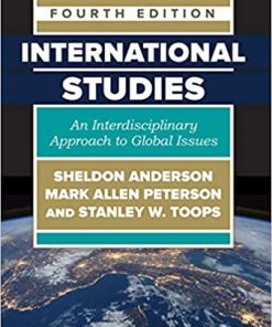 International Studies An Interdisciplinary Approach To Global Issues 4Th