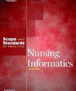 Nursing Informatics Scope And Standards Of Practice 2Nd
