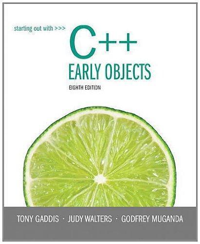 Starting Out With C Early Objects 8Th