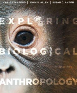 Exploring Biological Anthropology The Essentials 3Rd