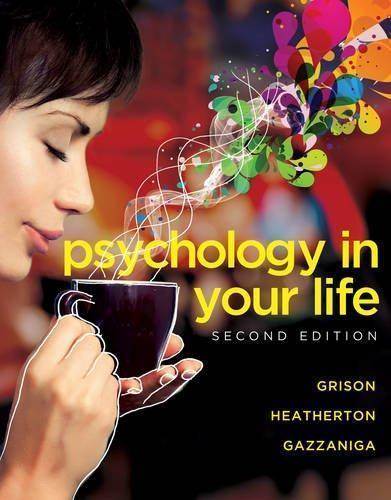 Psychology In Your Life 2Nd