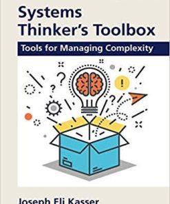 Systems Thinkers Toolbox Tools For Managing Complexity