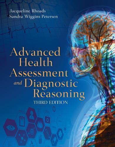 Advanced Health Assessment And Diagnostic Reasoning 3Rd