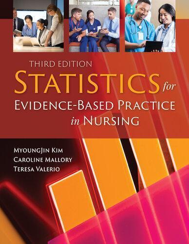 Statistics For Evidence Based Practice In Nursing 3Rd