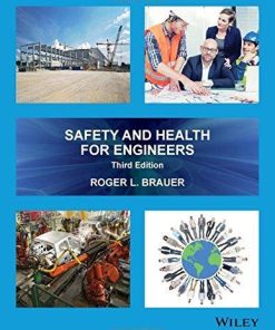 Safety And Health For Engineers 3Rd