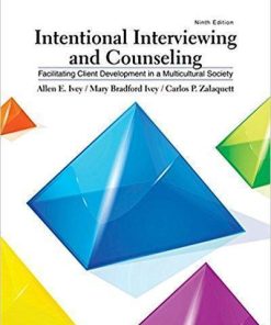 Intentional Interviewing And Counseling Facilitating Client Development In A Multicultural Society 9Th