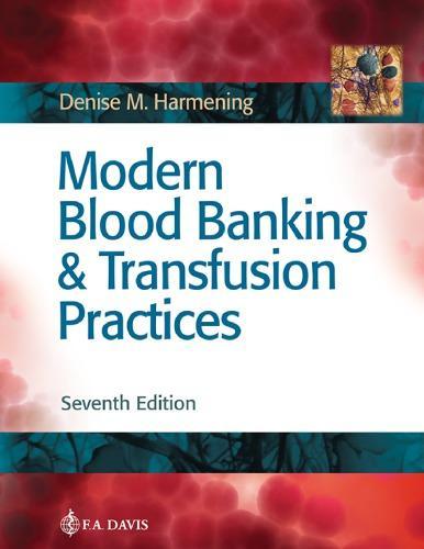 Modern Blood Banking Transfusion Practices 7Th
