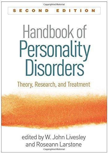 Handbook Of Personality Disorders Theory Research And Treatment 2Nd
